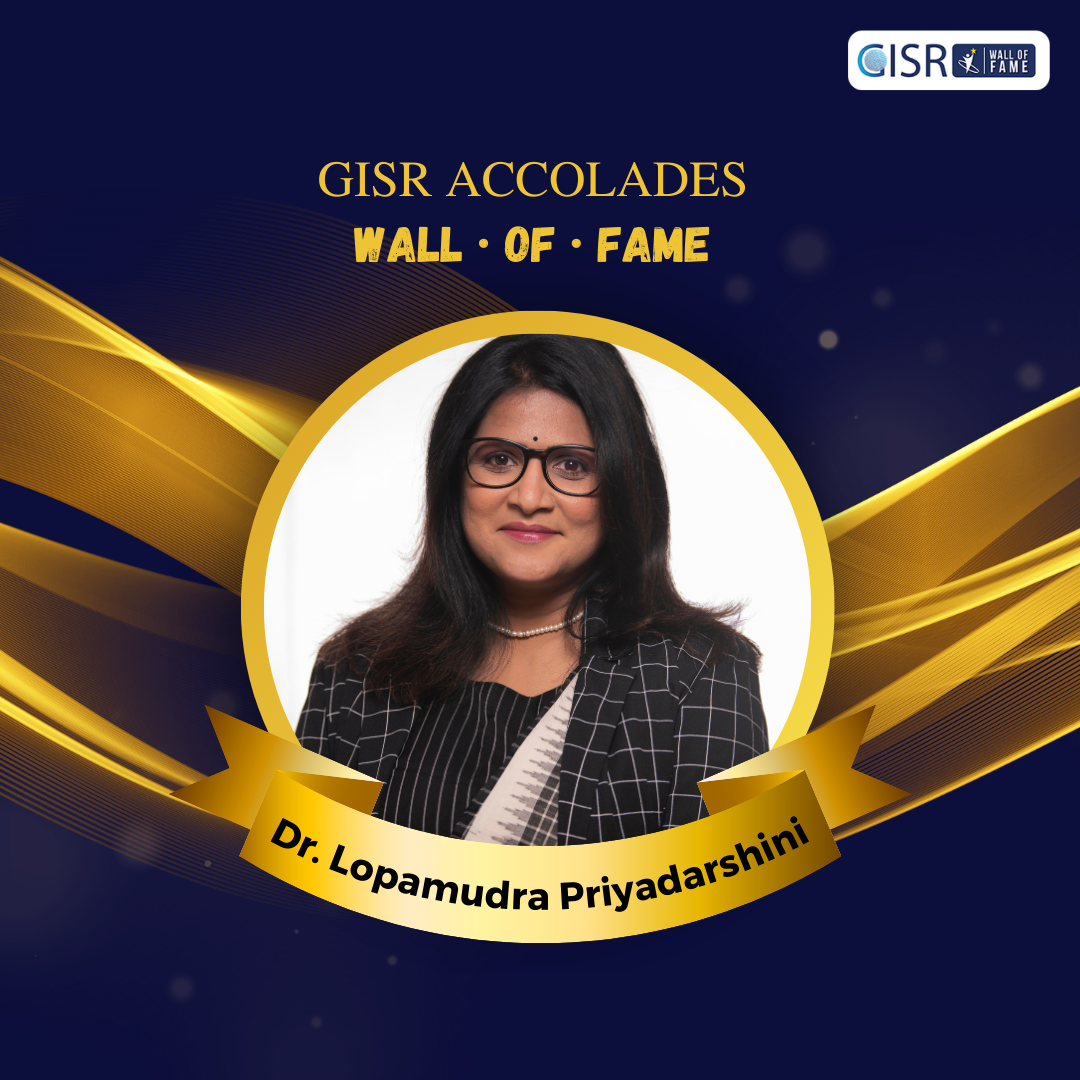 Dr. Lopamudra Priyadarshini | GISR Wall of Fame